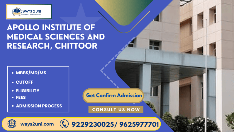 Direct admission in MBBS/MD/MS in Apollo Institute of Medical Sciences and Research, Chittoor