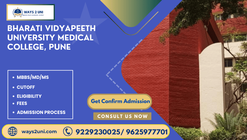 Direct admission in MBBS/MD/MS in Bharati Vidyapeeth University Medical College, Pune