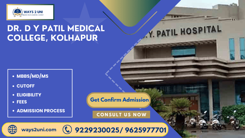 Direct admission in MBBS/MD/MS in Dr. D Y Patil Medical College, Kolhapur