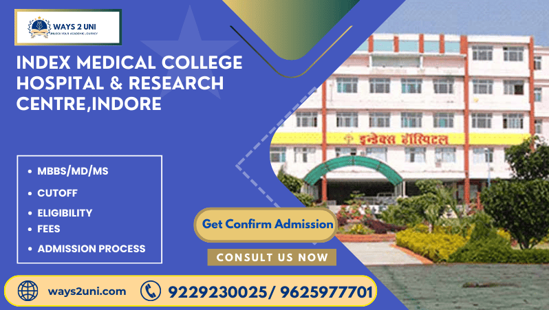 Direct admission in MBBS/MD/MS in Index Medical College Hospital & Research Centre,Indore