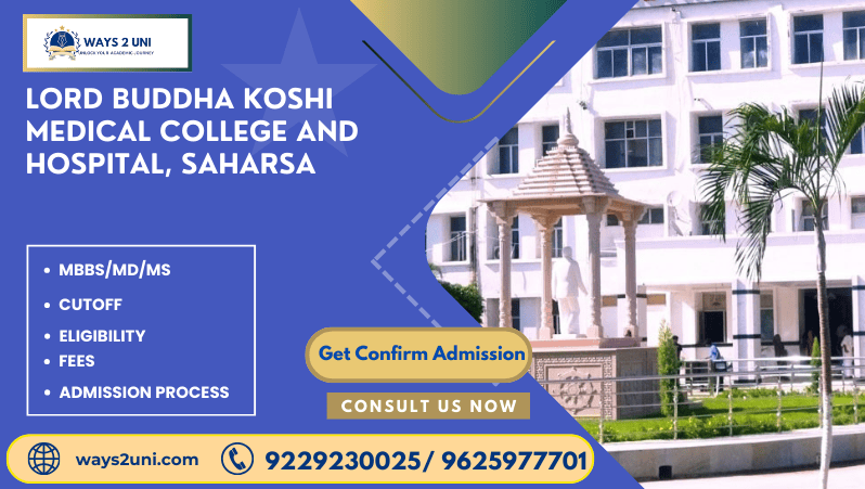 Direct admission in MBBS/MD/MS in Lord Buddha Koshi Medical College and Hospital, Saharsa