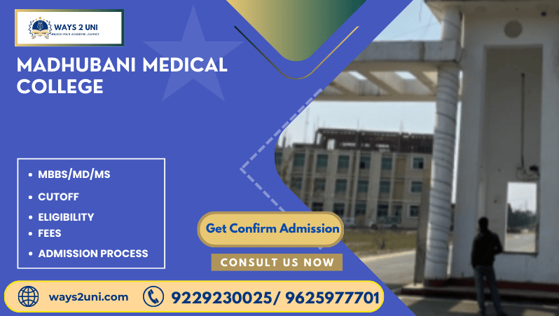 Direct admission in MBBS/MD/MS in Madhubani Medical College