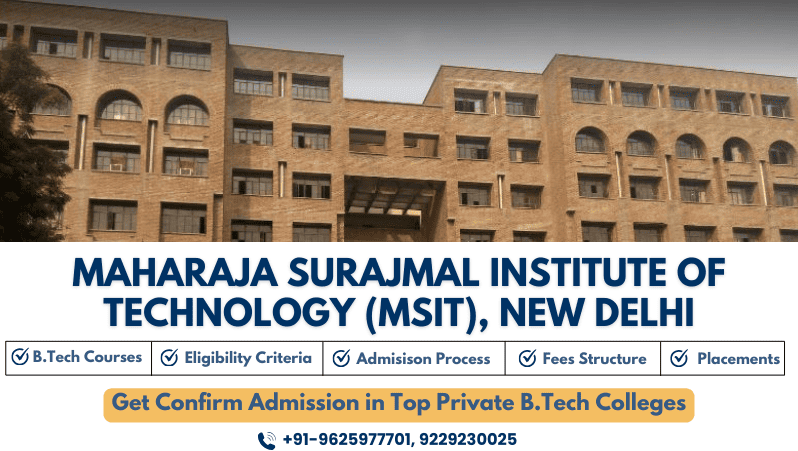 Direct Admission in Maharaja Surajmal Institute of Technology (MSIT) New Delhi