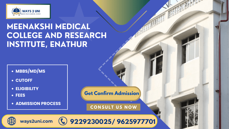 Direct admission in MBBS/MD/MS in Meenakshi Medical College and Research Institute, Enathur