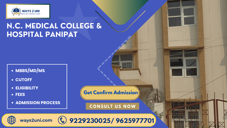 Direct admission in MBBS/MD/MS in NC Medical College & Hospital Panipat