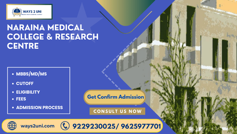 Direct admission in MBBS/MD/MS in Naraina Medical College & Research Centre