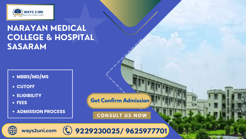 Direct admission in MBBS/MD/MS in Narayan Medical College & Hospital Sasaram