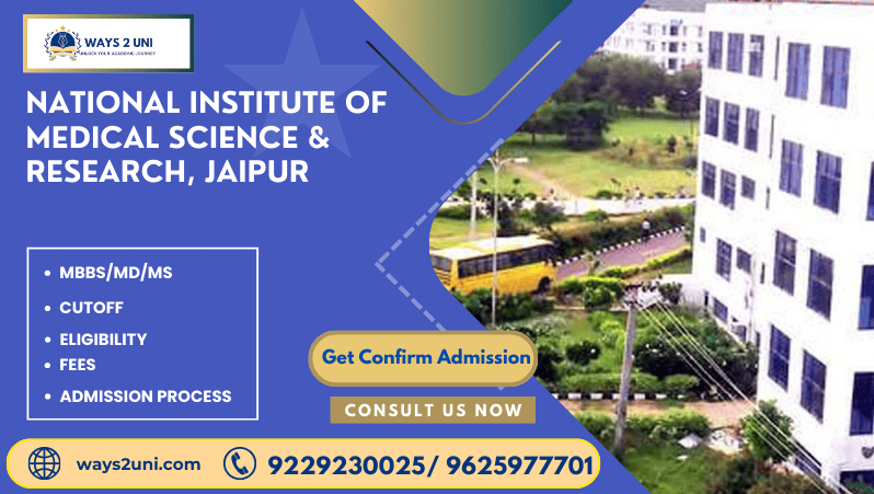 Direct admission in MBBS/MD/MS in National Institute of Medical Science & Research (NIMS) Jaipur