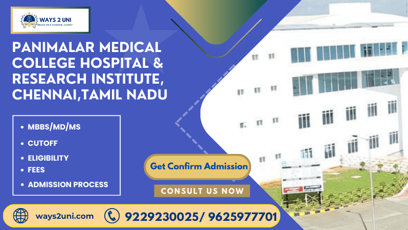 Direct admission in MBBS/MD/MS in Panimalar Medical College Hospital & Research Insti