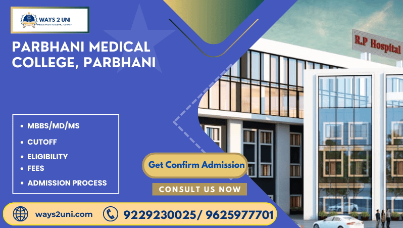 Direct admission in MBBS/MD/MS in Parbhani Medical College, Parbhani