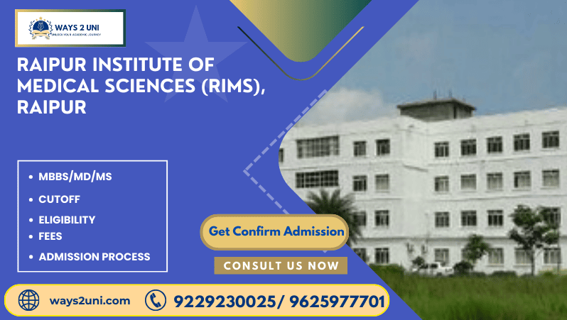 Direct admission in MBBS/MD/MS in Raipur Institute of Medical Sciences (RIMS), Raipur