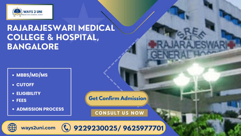 Direct admission in MBBS/MD/MS in Rajarajeswari Medical College & Hospital, Bangalore